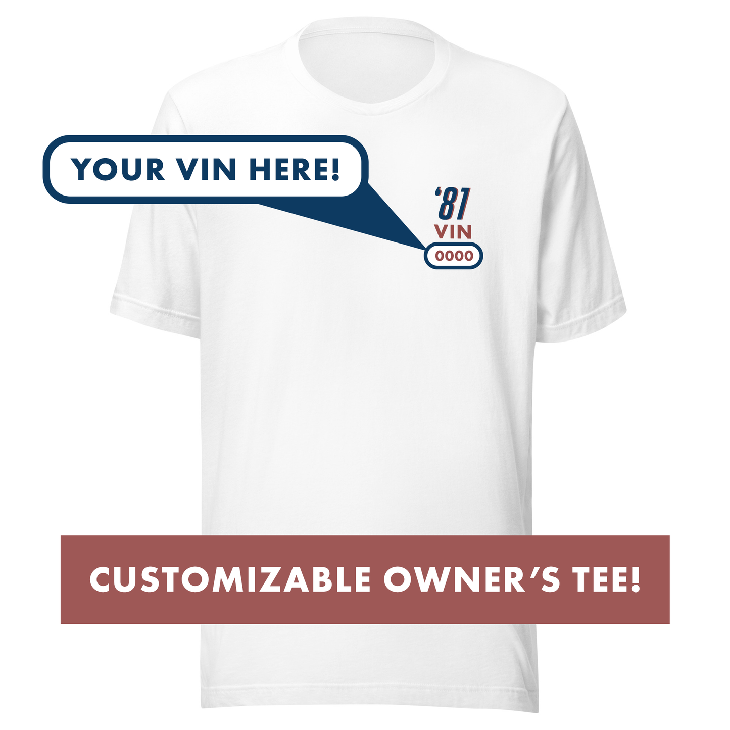 Customizable Late '81 (No Gas Flap Hood) DeLorean Owner T-Shirt
