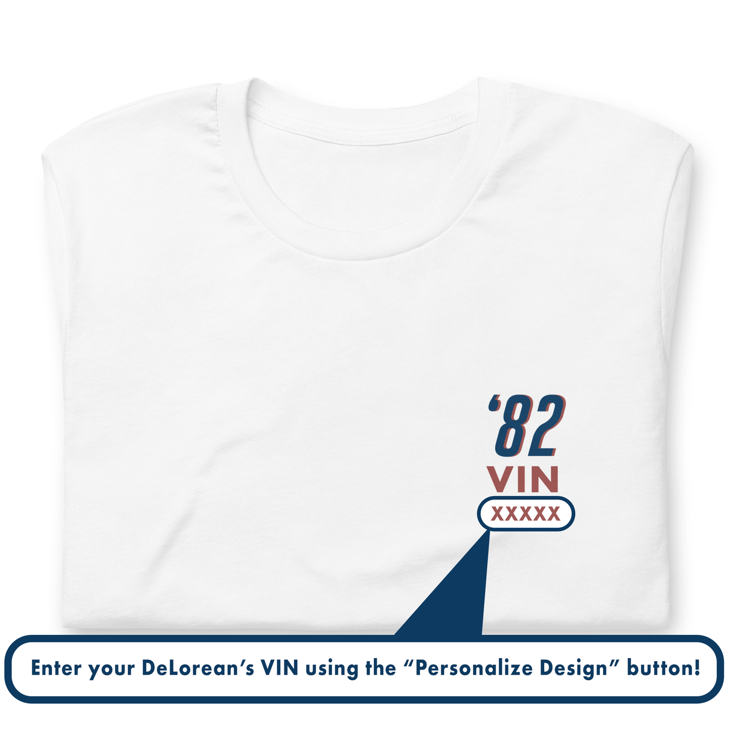 Customizable '82 DeLorean Owner T-Shirt